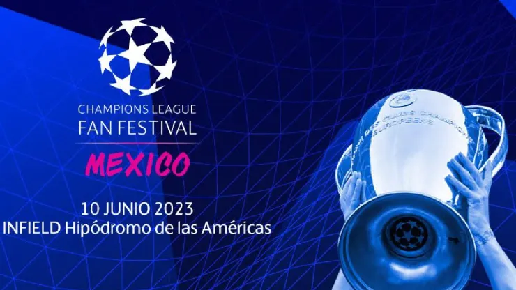 Fan Festival de la Champions League en CDMX | especial
